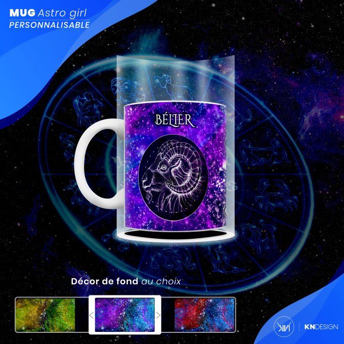 Mug Astro Girl | Bélier : Personnalisez votre Signe Astrologique !